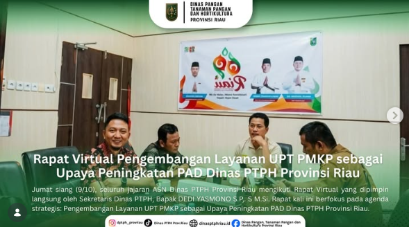 Rapat Virtual Pengembangan Layanan UPT PMKP Sebagai Upaya Peningkatan PAD Dinas PTPH Provinsi Riau